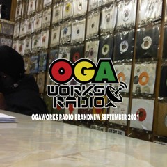 OGAWORKS RADIO BRAND NEW SEPTEMBER 2021