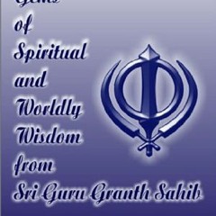 Access [PDF EBOOK EPUB KINDLE] Gems of Spiritual and Worldly Wisdom from Sri Guru Gra