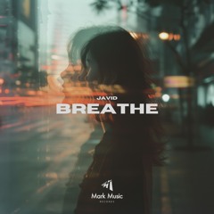 Javid - Breathe