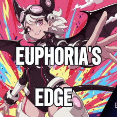 Euphoria's Edge