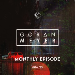 Monthly Episode #06.23