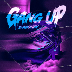 GANG UP