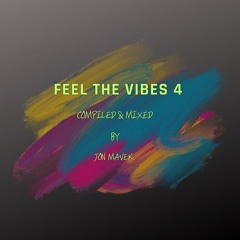 Feel The Vibes 4