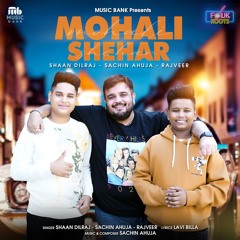 Mohali Shehar (Folk Roots)