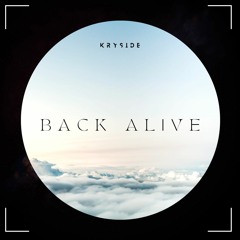 Kryside - Back Alive