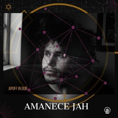 Amanece Jah (new mix and remastered)
