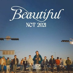 NCT 2021 엔시티 2021 'Beautiful'- K-Pop Radio