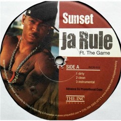Ja Rule Ft The Game - Sunset