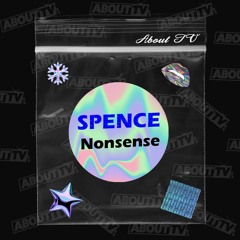 Spence - Nonsense