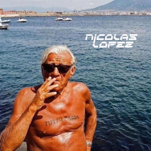 JUST CHILL OUT 4 (TUTTO PASSA) NICOLAS LOPEZ 2023