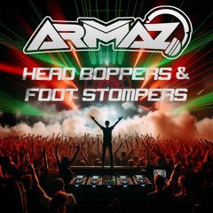 ARMAZ / HEAD BOPPERS & FOOT STOMPERS (Vol1)