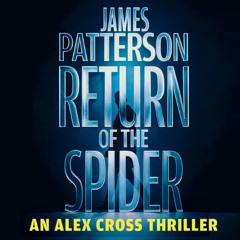 Return of the Spider by James Patterson read by Dion Graham and Fred Berman