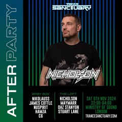 Nicholson Live at Trance Sanctuary Afterparty - Ministry Of Sound, London. 09.11