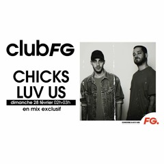CLUB FG - Chicks Luv Us February 2021