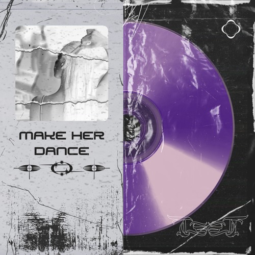 MAKE HER DANCE