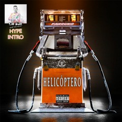 Farruko - Helicóptero (HYPE INTRO DJ JaR Oficial)