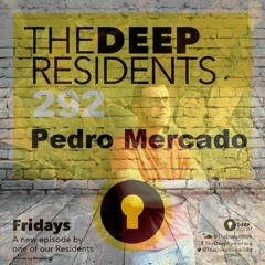 The Deep Residents 292 - Pedro Mercado