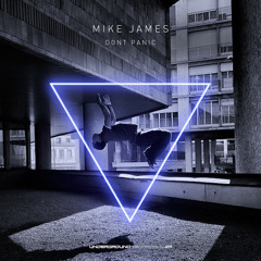Mike James - Don't Panic [GARRATRACK032]