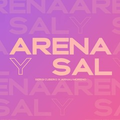 Omar Montes, Saiko, Tunvao - Arena Y Sal [Sergi Cubero, Arnau Moreno REMIX] - Master