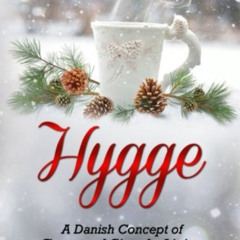 [READ] KINDLE 🖍️ Hygge: A Danish Concept of Cosy and Simple Living by  Noah Nielsen