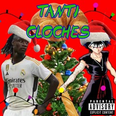 Tanti Cloches (Feat. Lil Mpif)