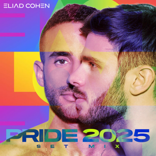 Eliad Cohen - Pride 2025