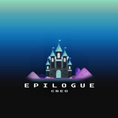 Creo - Epilogue (Slowed)
