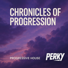 Chronicles of Progression