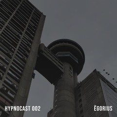 [HYPNOCAST002] Ëgorius - Brutal Beauty