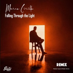 Marco Cirillo - Falling Through the Light ( Ben MC Remix)