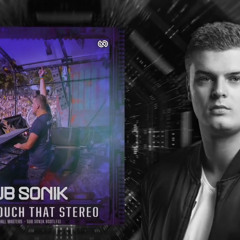 Dont Touch That Stereo (Sub Sonik Bootleg) Remix 💨⚡️