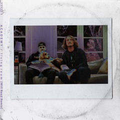 living room [Will Reed Remix]