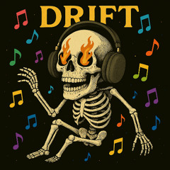 Drift