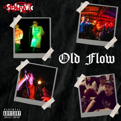 Old Flow (Prod. SonderOnTheBeat)