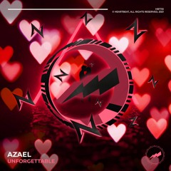 Azael - Unforgettable ("Moonlight" VIP Mix) (HBT110-A)