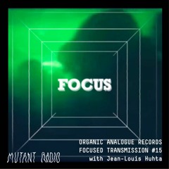 Organic Analogue Records Transmission #15 w. Jean-Louis Huhta [31.08.2021]