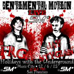 Holidays with the Underground SF Dec 6 - SM Setlist