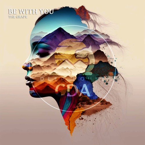 The Grape - Be With You (Extended Mix) [Deep House CDA]