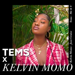 TEMS X KELVIN MOMO