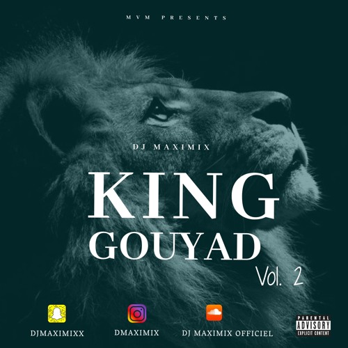 DJ MAXIMIX - KING GOUYAD VOL.2
