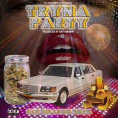 Tryna Party (Clean)