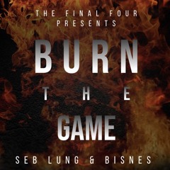 BURNTHEGAME 2010