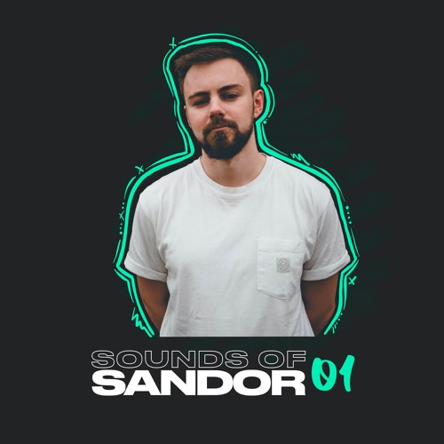 Sounds Of Sandor Mix: 01