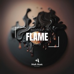 Redfeel & Javid - Flame