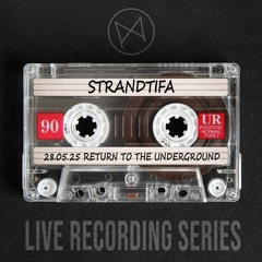 Strandtifa @ Mauerpfeiffer Return to the Underground 28.05.25