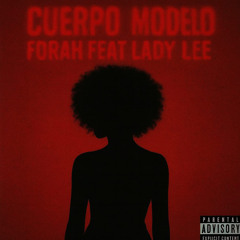 Cuerpo Modelo Feat. Lady Lee