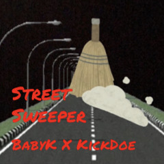 Street Sweeper JK1 ft KickDoe