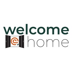 Welcome Home (Week 1) - 8/24/2025