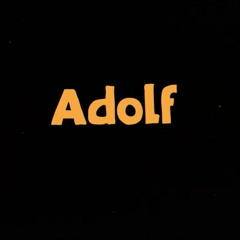 O Dawg - Adolf