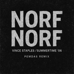 Vince Staples - NORF NORF (PEMDAS Remix)